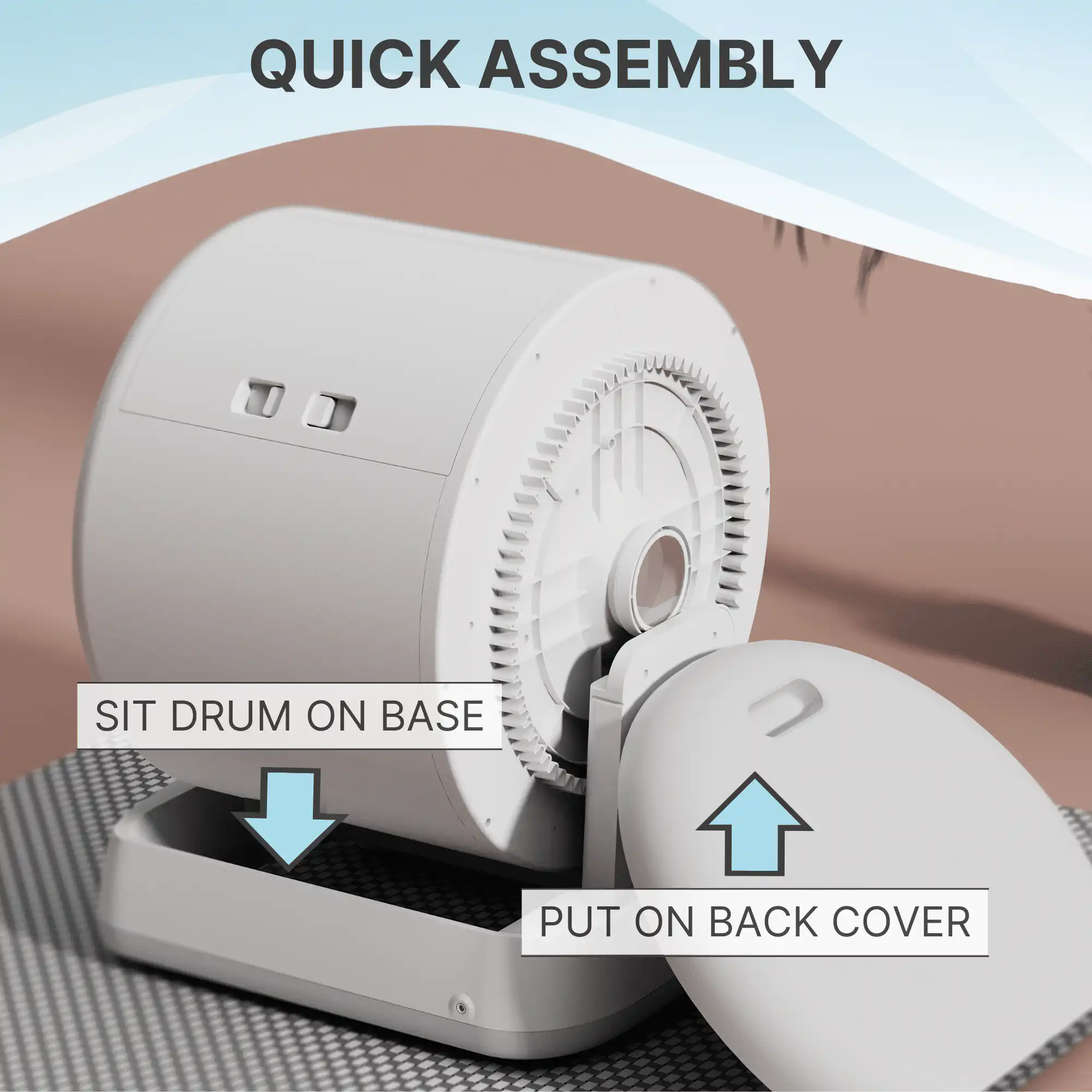 A cylindrical drum sits on a base labeled "SIT DRUM ON BASE"; an arrow points to the back cover labeled "PUT ON BACK COVER".